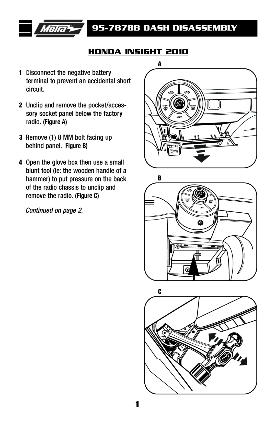 Metra Electronics 99-7878B installation instructions 95-7878B Dash Disassembly, Honda Insight 