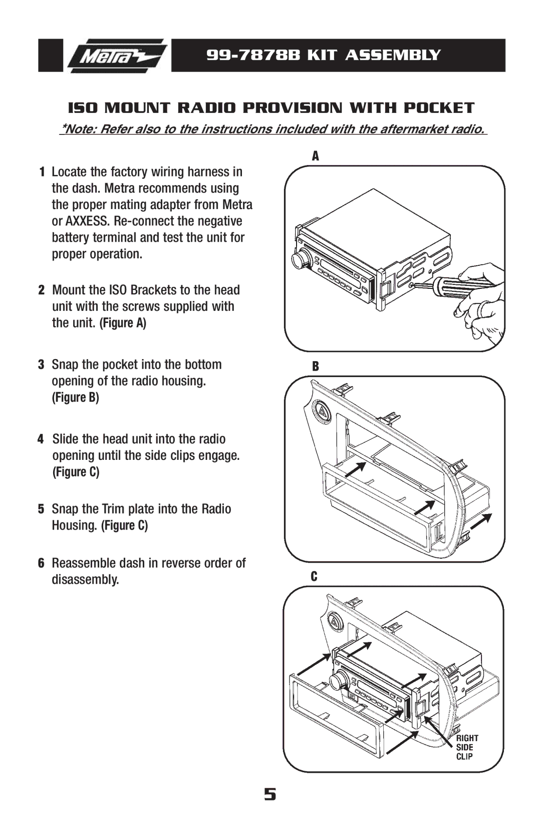 Metra Electronics 99-7878B installation instructions ISO Mount Radio Provision with Pocket, Figure C 