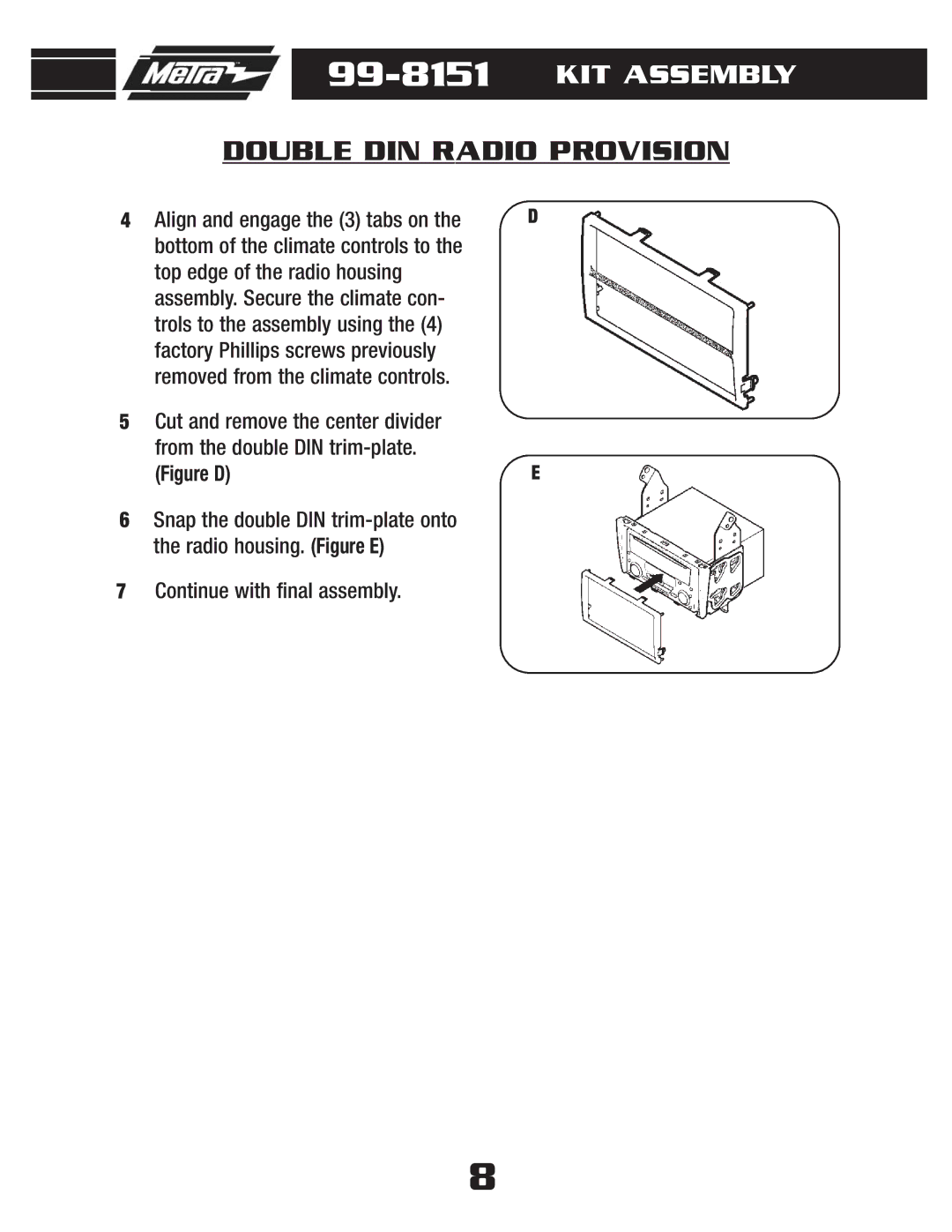 Metra Electronics 99-8151 installation instructions Figure D 