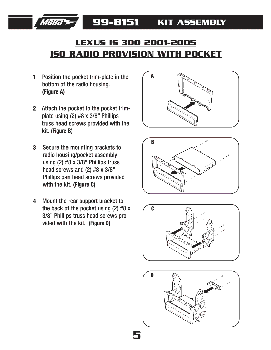 Metra Electronics 99-8151 installation instructions ISO Radio Provision with Pocket 