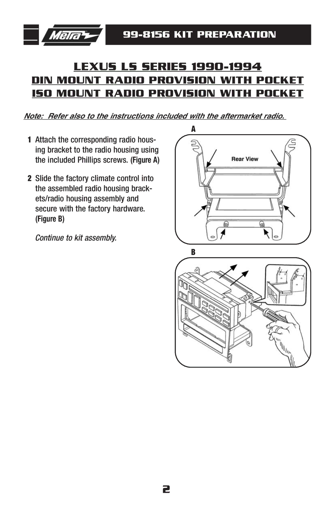 Metra Electronics 99-8156 installation instructions KIT Preparation 