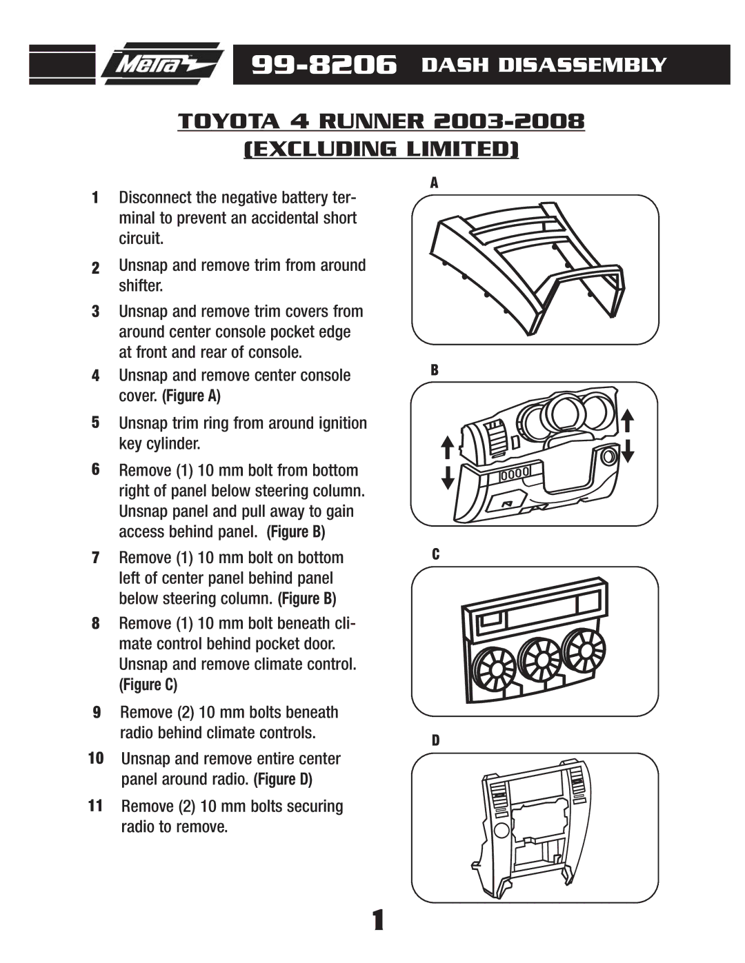 Metra Electronics 99-8206 installation instructions Excluding Limited, Figure C 