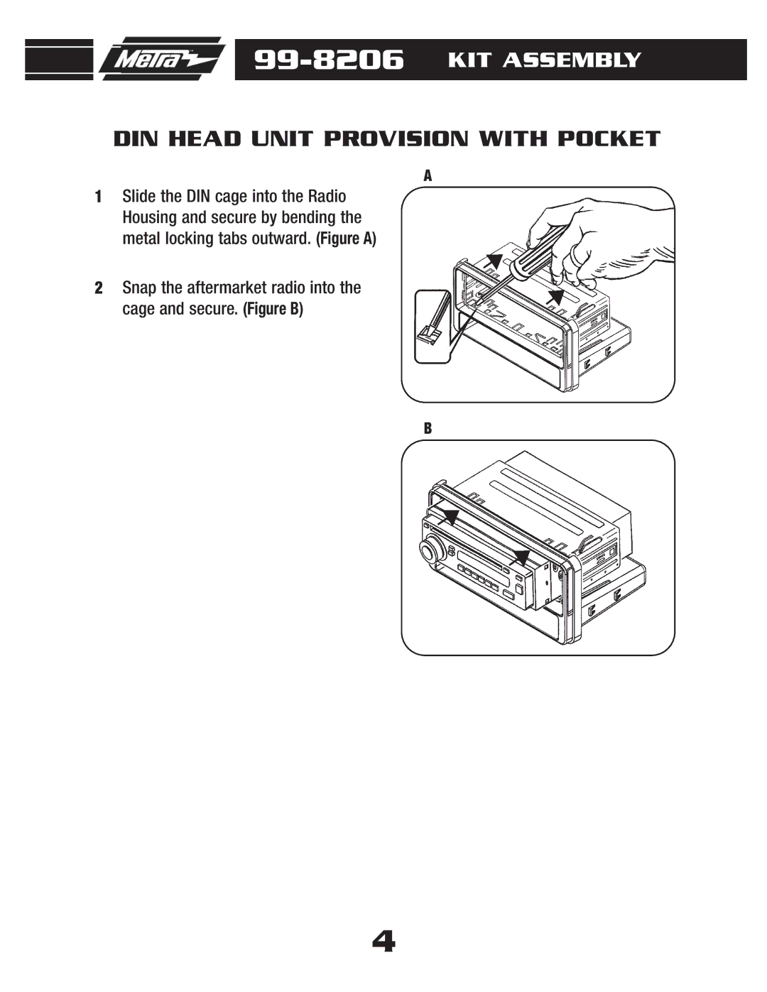 Metra Electronics 99-8206 installation instructions DIN Head Unit Provision with Pocket 