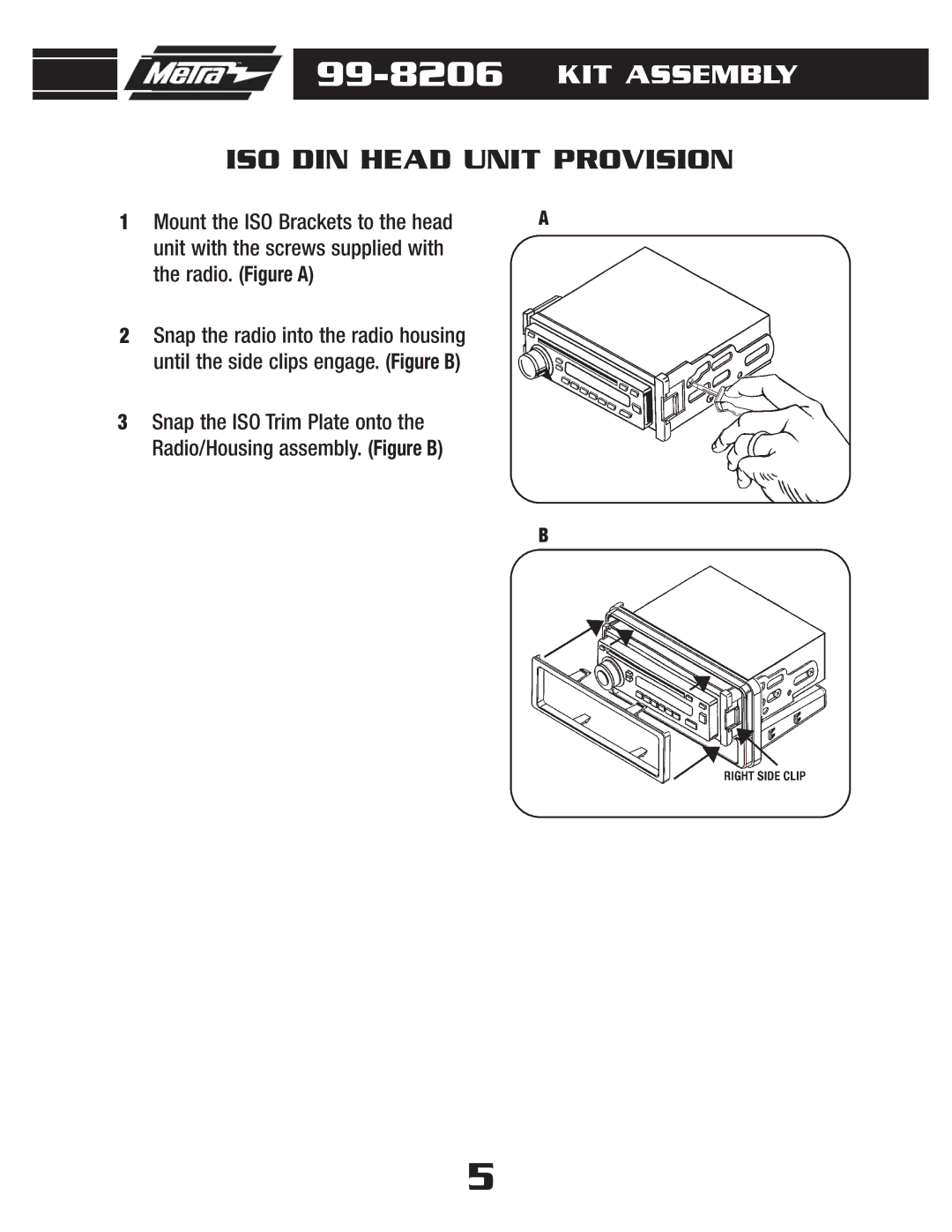 Metra Electronics 99-8206 installation instructions ISO DIN Head Unit Provision 