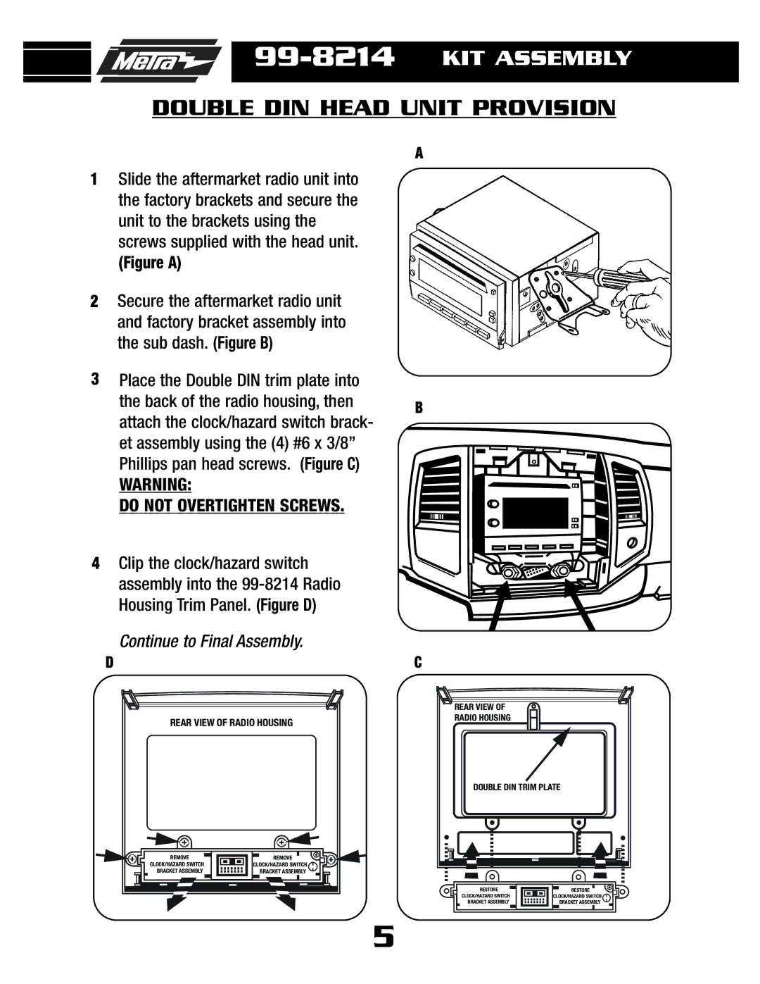 Metra Electronics 99-8214TB, 99-8214TG installation instructions Double DIN Head Unit Provision, Rear View of Radio Housing 