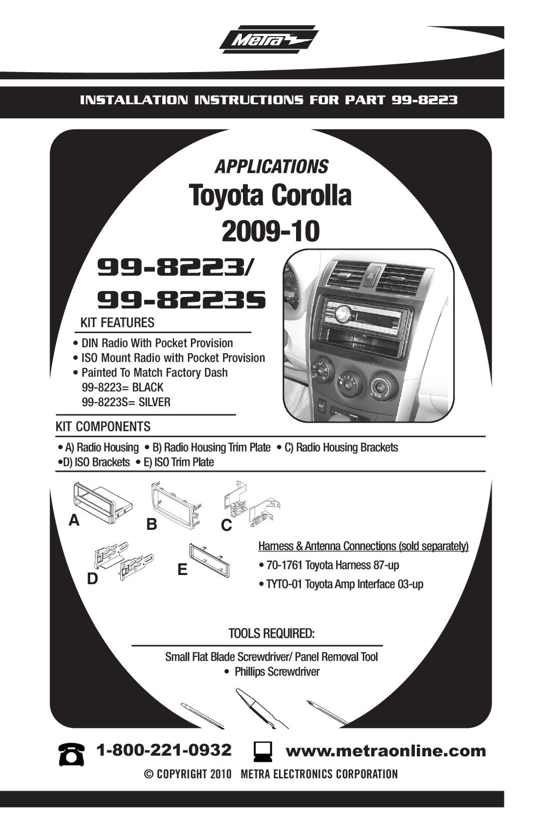 Metra Electronics 99-8223S installation instructions Toyota Corolla 2009-10 