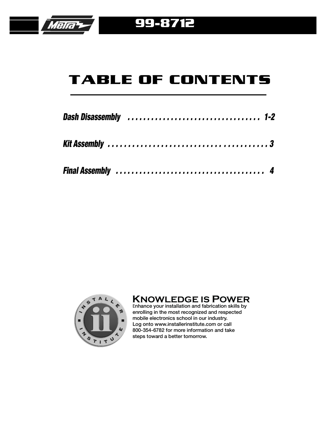 Metra Electronics 99-8712 installation instructions Table of Contents 