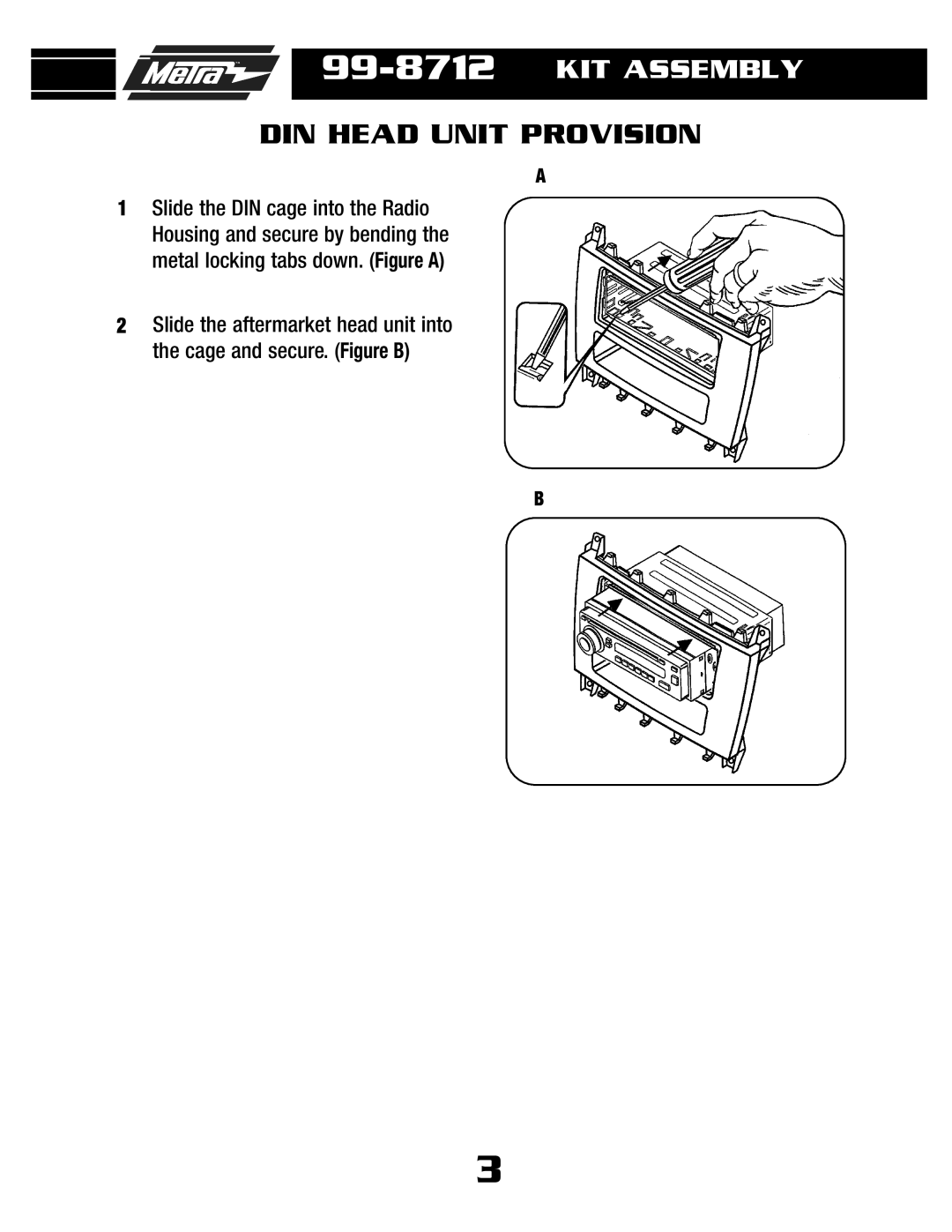 Metra Electronics 99-8712 installation instructions DIN Head Unit Provision 