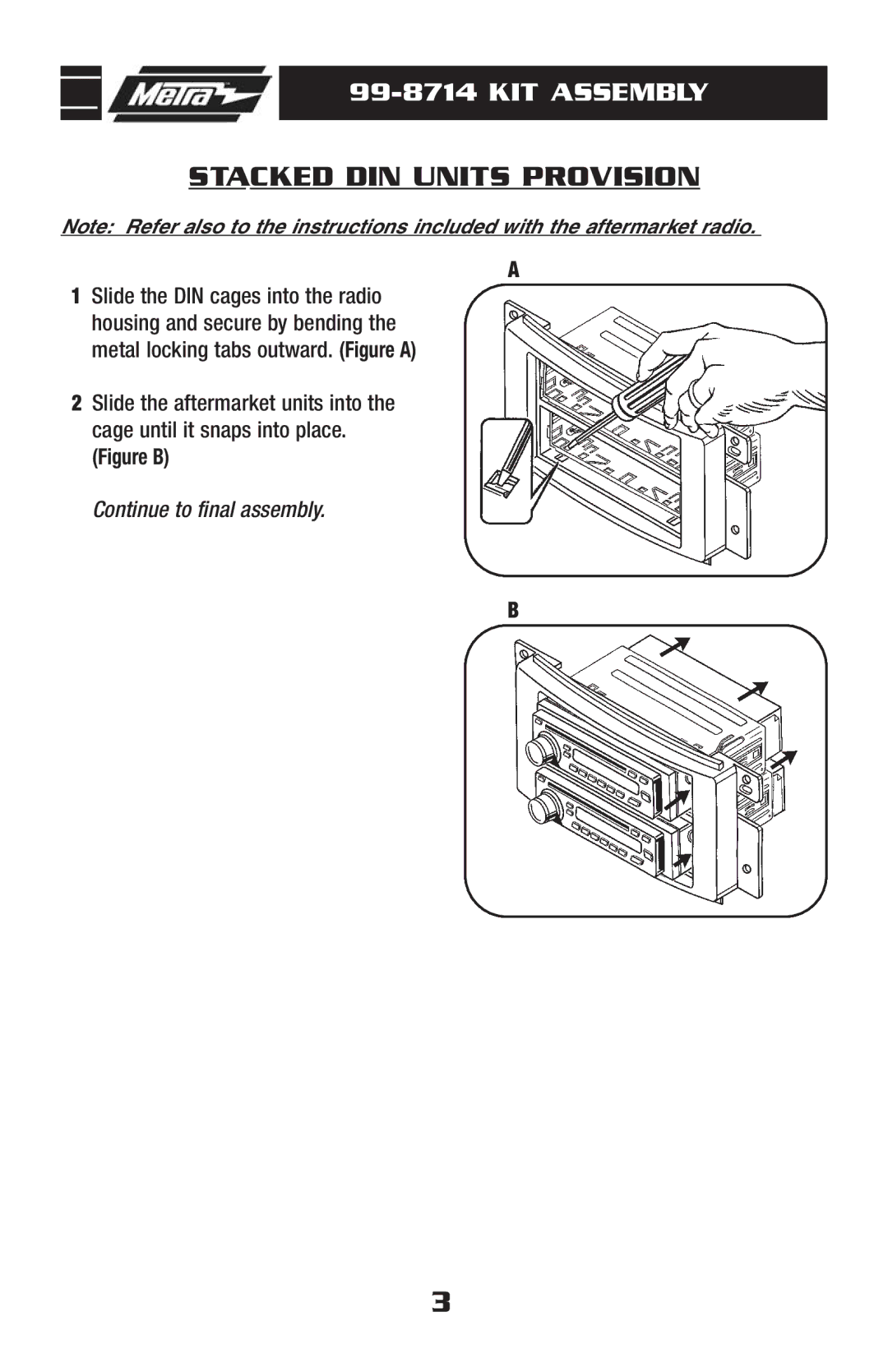 Metra Electronics 99-8714 installation instructions Stacked DIN Units Provision 