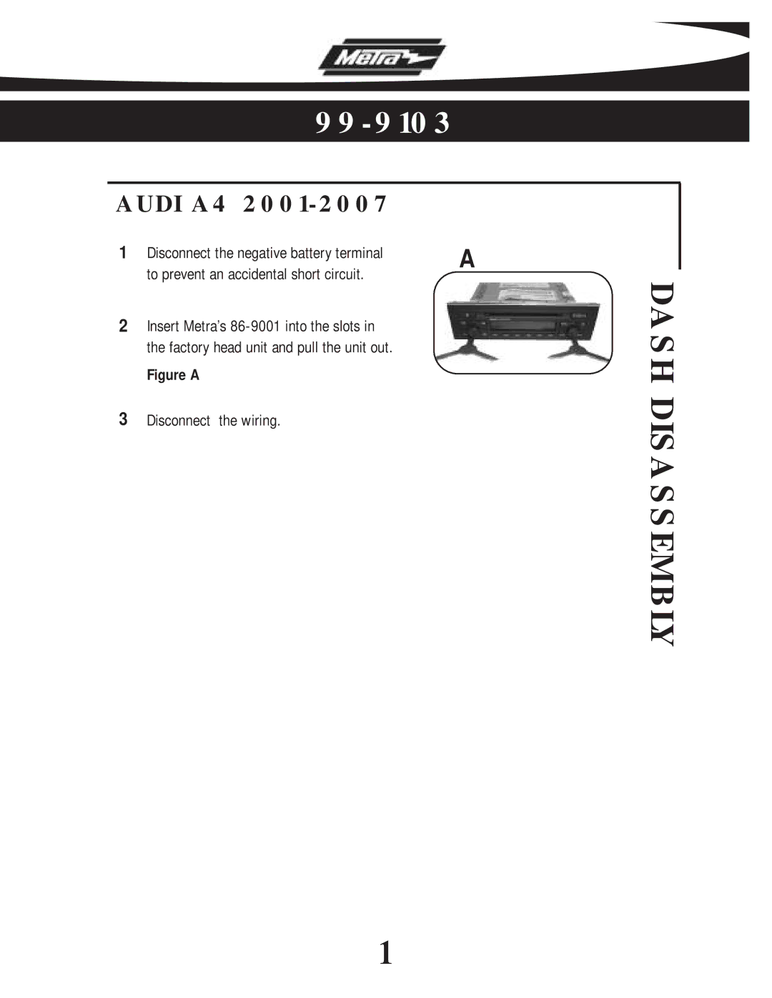 Metra Electronics 99-9103 installation instructions Audi A4, Figure a 