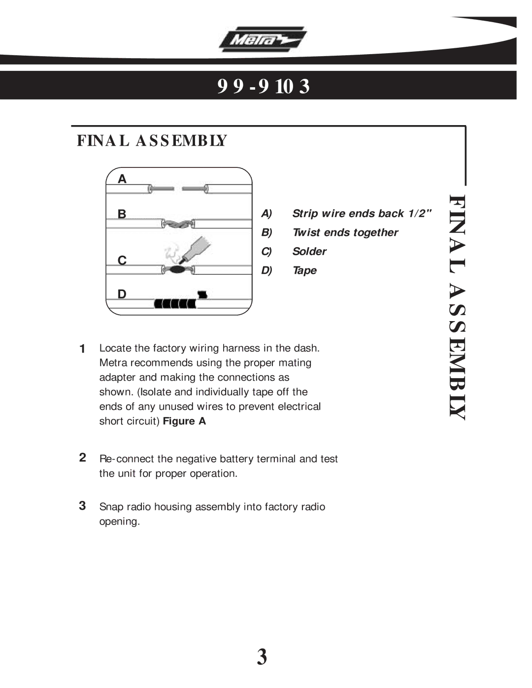 Metra Electronics 99-9103 installation instructions Final Assembly 