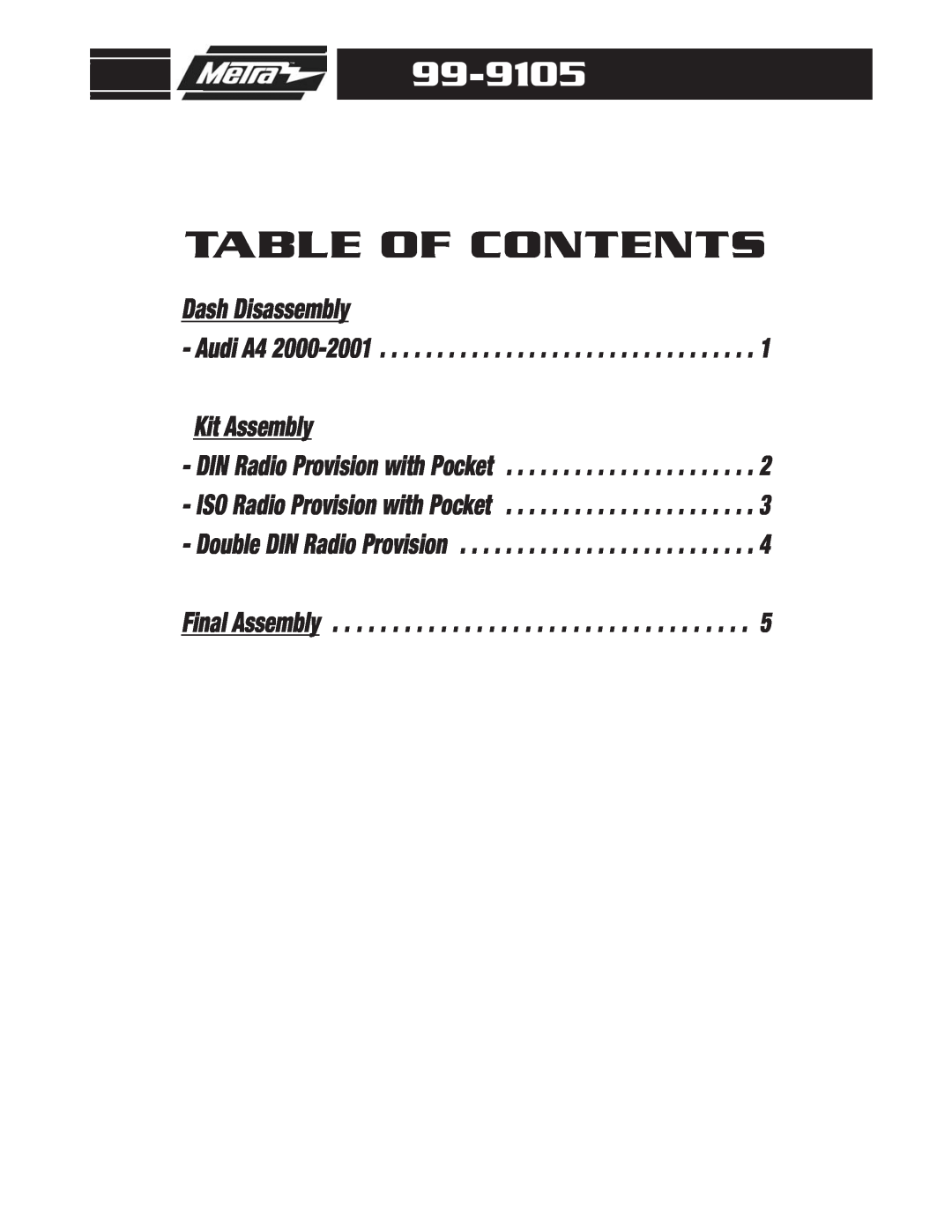 Metra Electronics 99-9105 installation instructions Table Of Contents, Dash Disassembly, Kit Assembly 