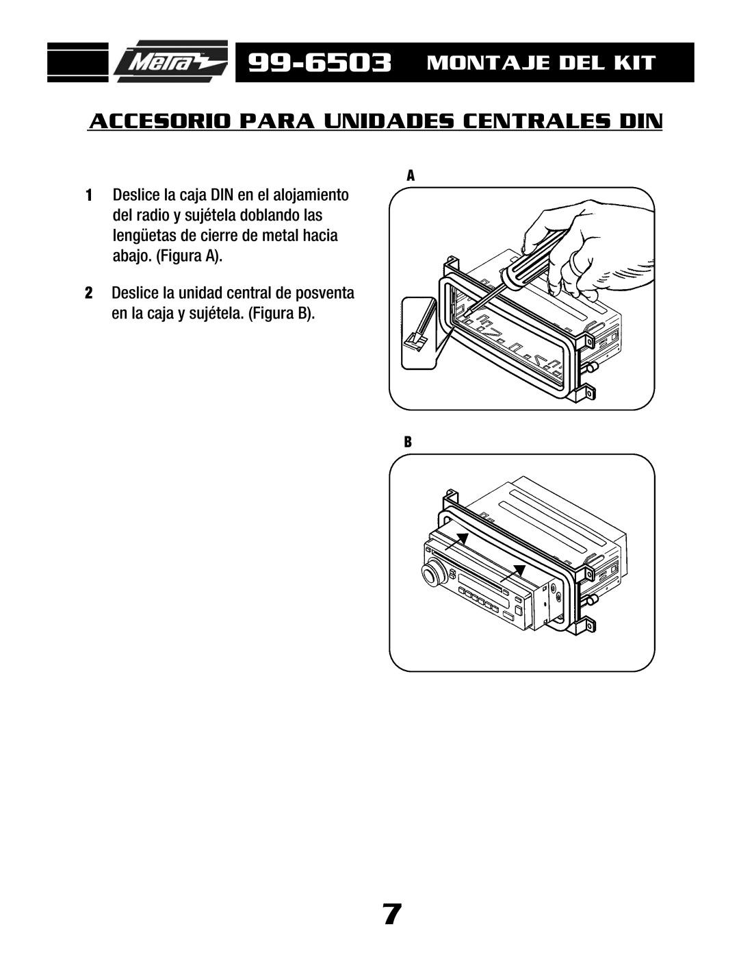 Metra Electronics AW-512CR, AT-512CR installation instructions Accesorio Para Unidades Centrales DIN 