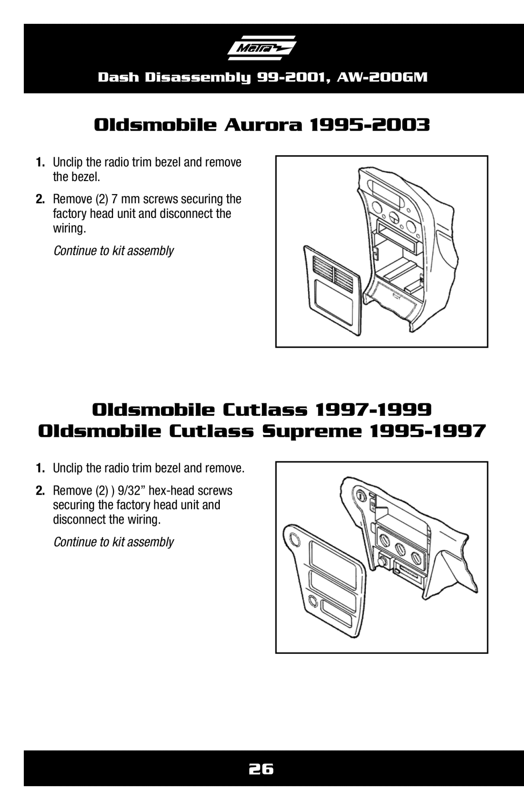 Metra Electronics AW-200GM installation instructions Oldsmobile Aurora, Oldsmobile Cutlass Oldsmobile Cutlass Supreme 