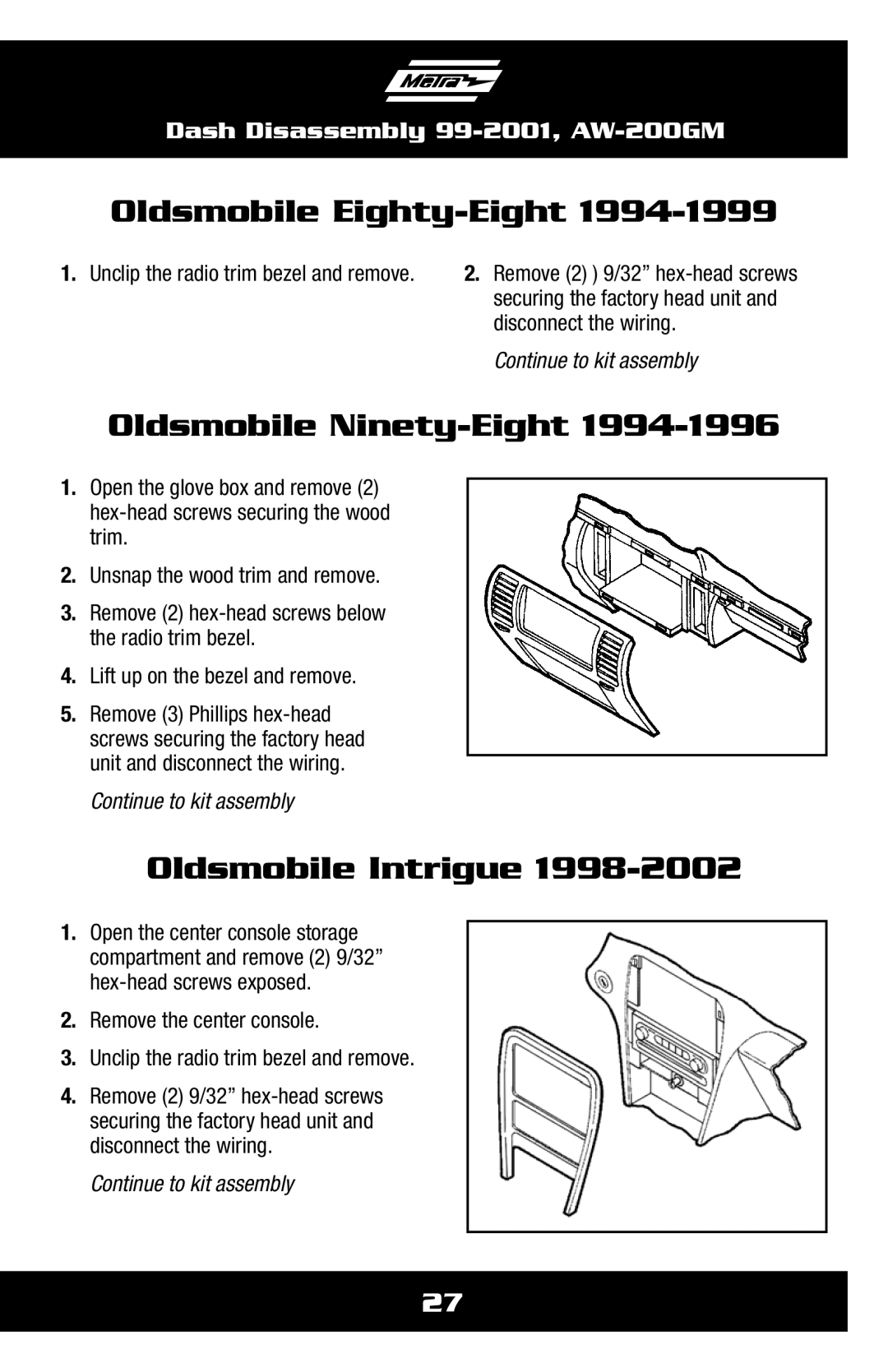 Metra Electronics AW-200GM installation instructions Oldsmobile Eighty-Eight, Oldsmobile Ninety-Eight, Oldsmobile Intrigue 