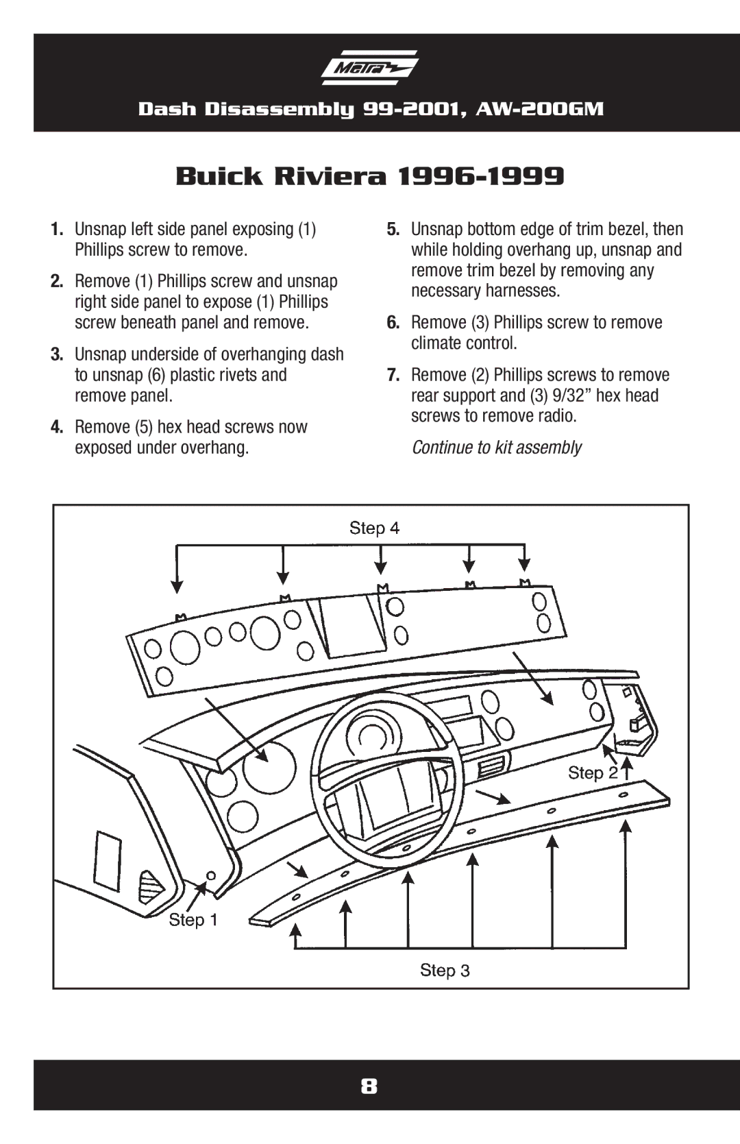 Metra Electronics AW-200GM installation instructions Buick Riviera, Remove 3 Phillips screw to remove climate control 