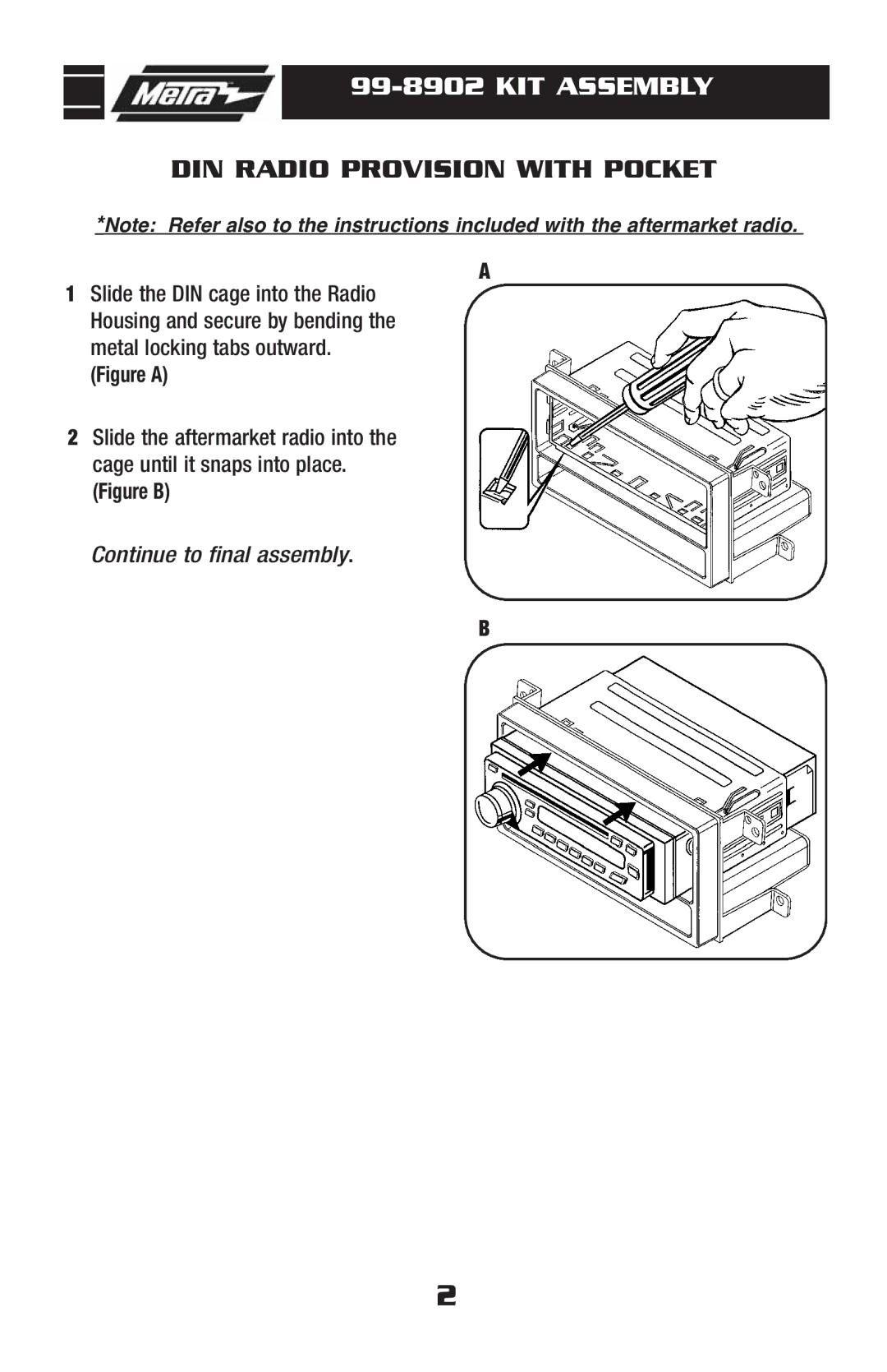 Metra Electronics Car Stereo System installation instructions KIT Assembly, DIN Radio Provision with Pocket 