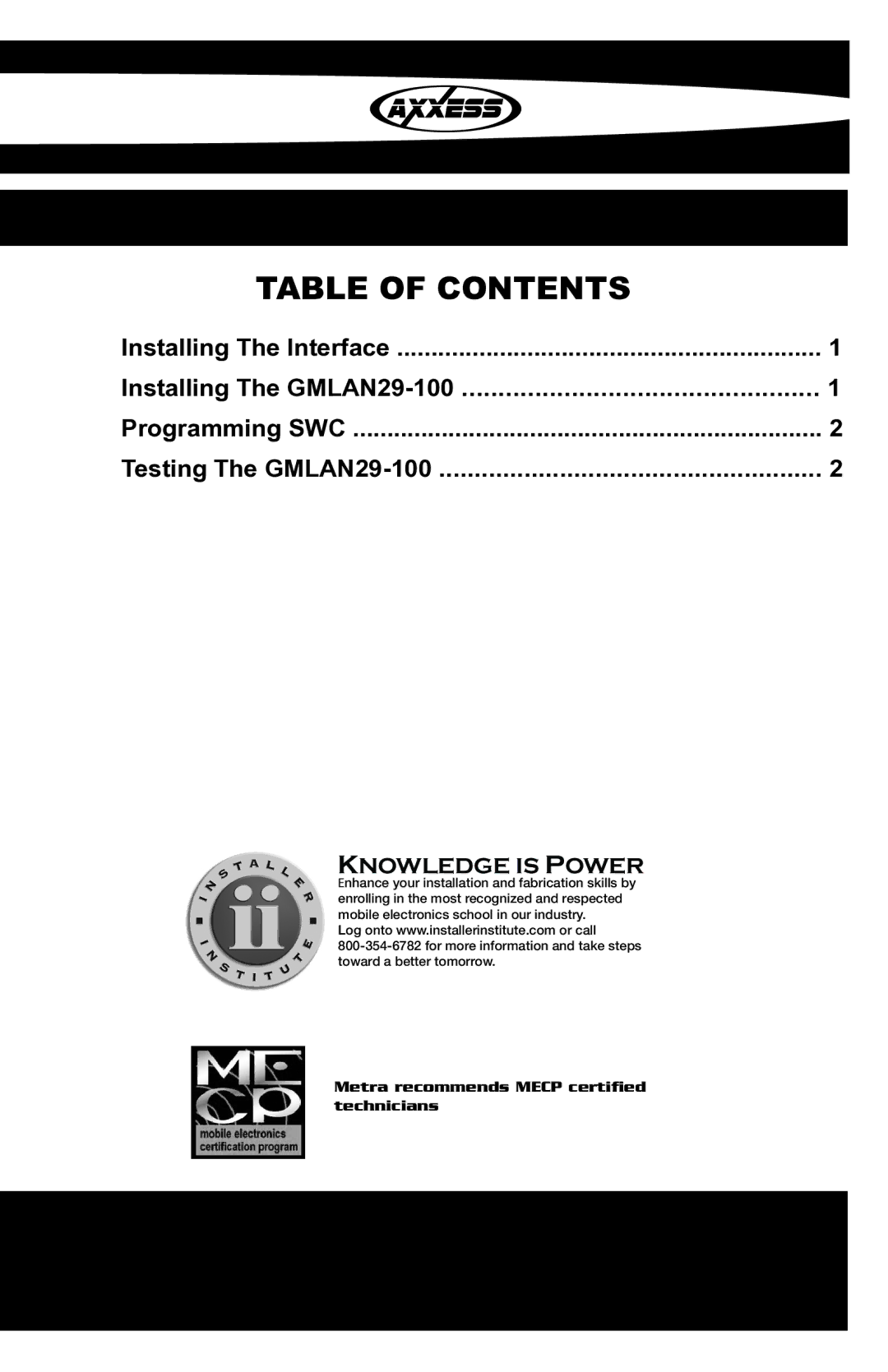 Metra Electronics GMLAN29-100 installation instructions Table of Contents 