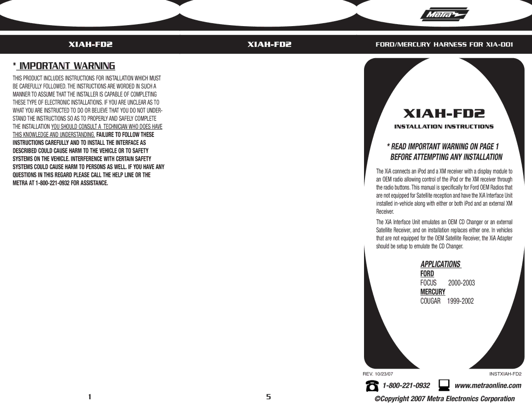 Metra Electronics XIAH-FD2 installation instructions Important Warning 