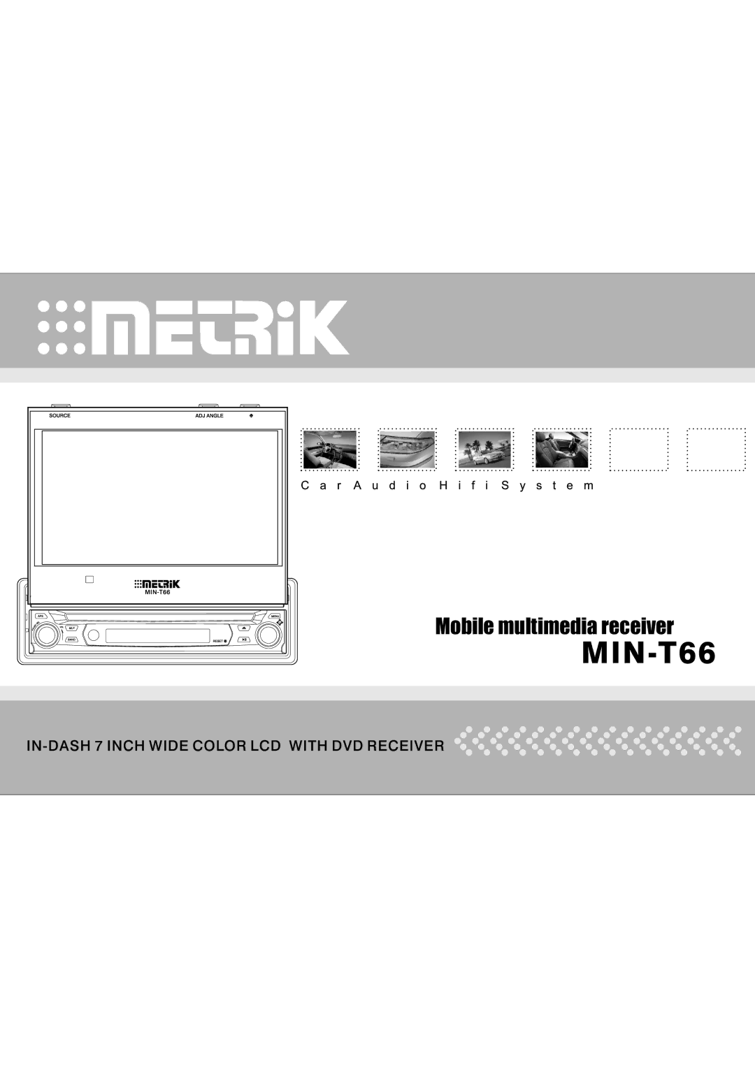 Metrik Mobile Electronics MIN-T66 manual 