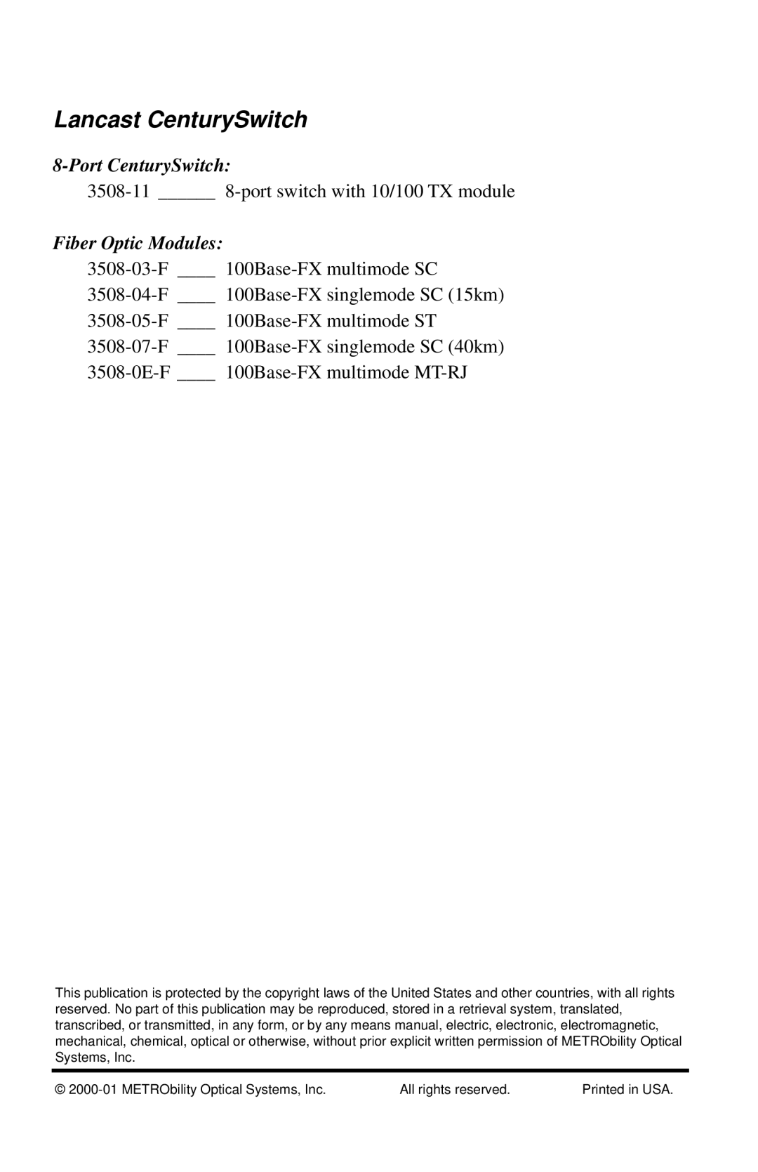 METRObility Optical Systems 3508-11 manual Lancast CenturySwitch, Fiber Optic Modules 