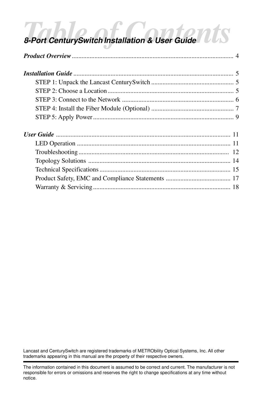 METRObility Optical Systems 3508-11 manual Product Overview Installation Guide 