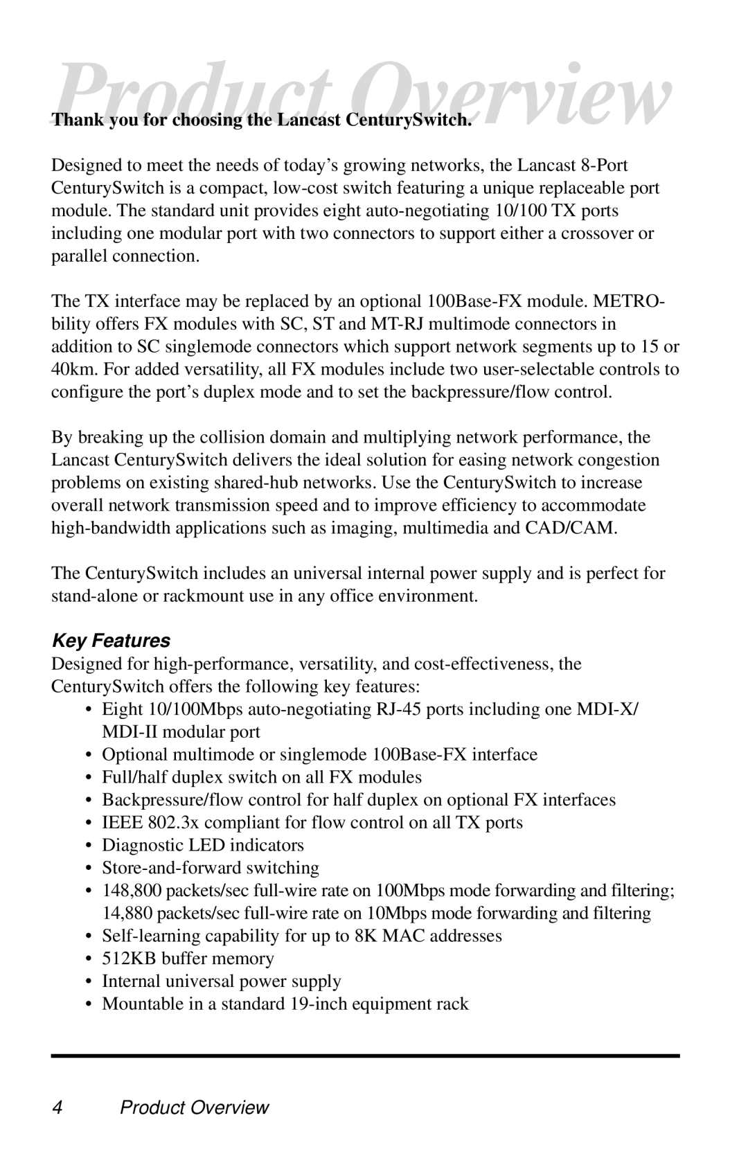 METRObility Optical Systems 3508-11 manual Key Features, Product Overview 