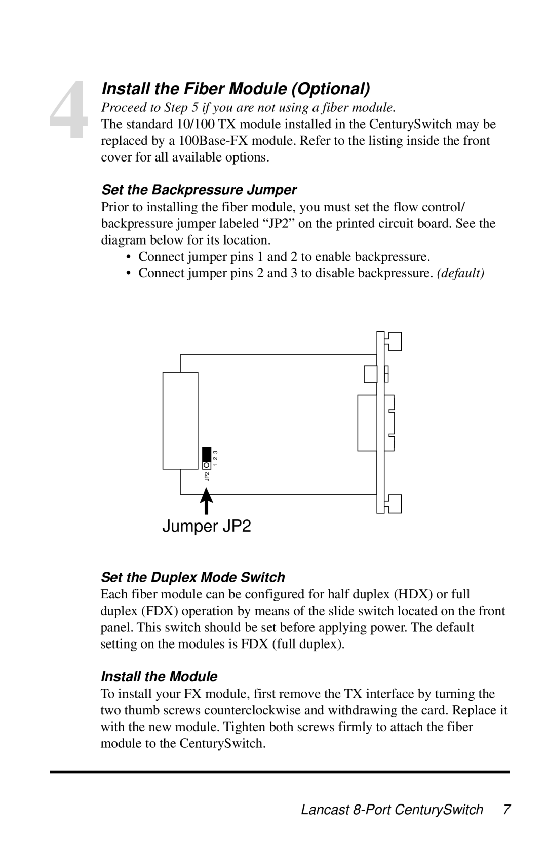 METRObility Optical Systems 3508-11 manual Set the Backpressure Jumper, Set the Duplex Mode Switch, Install the Module 