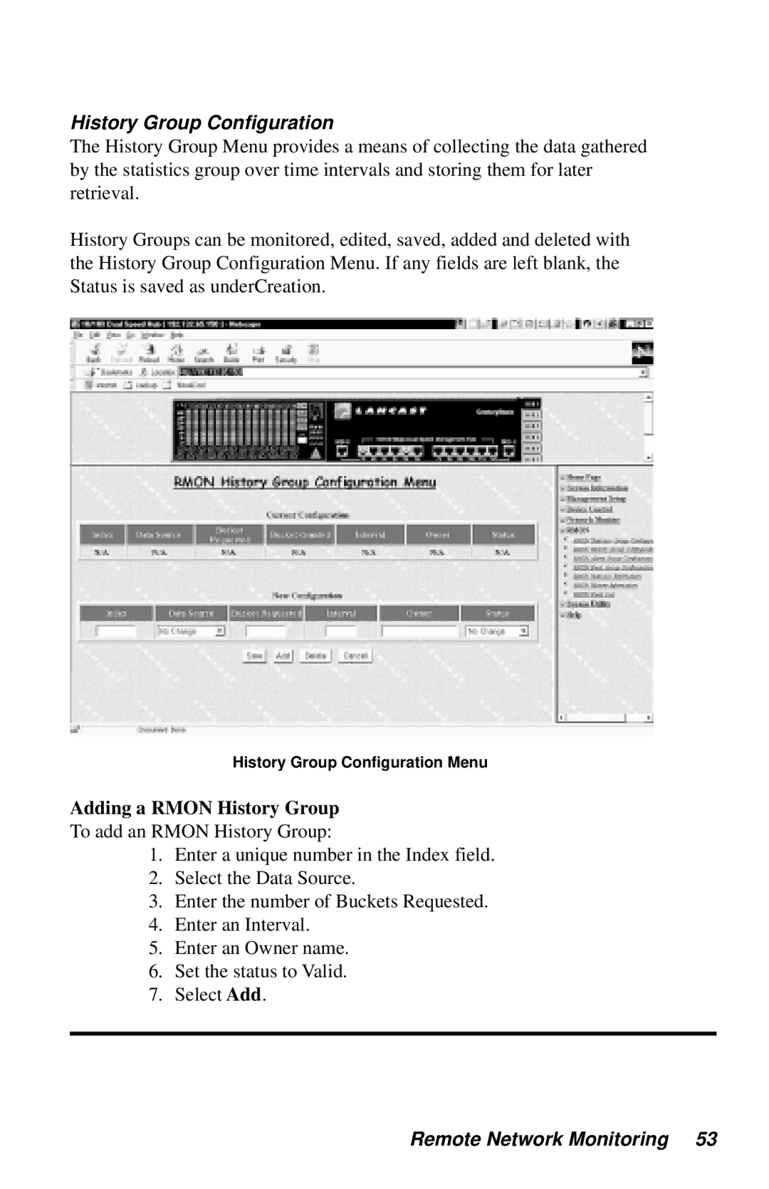 METRObility Optical Systems 8100 manual History Group Configuration, Adding a Rmon History Group 