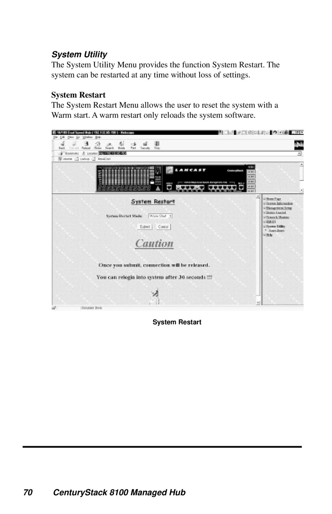 METRObility Optical Systems 8100 manual System Utility, System Restart 