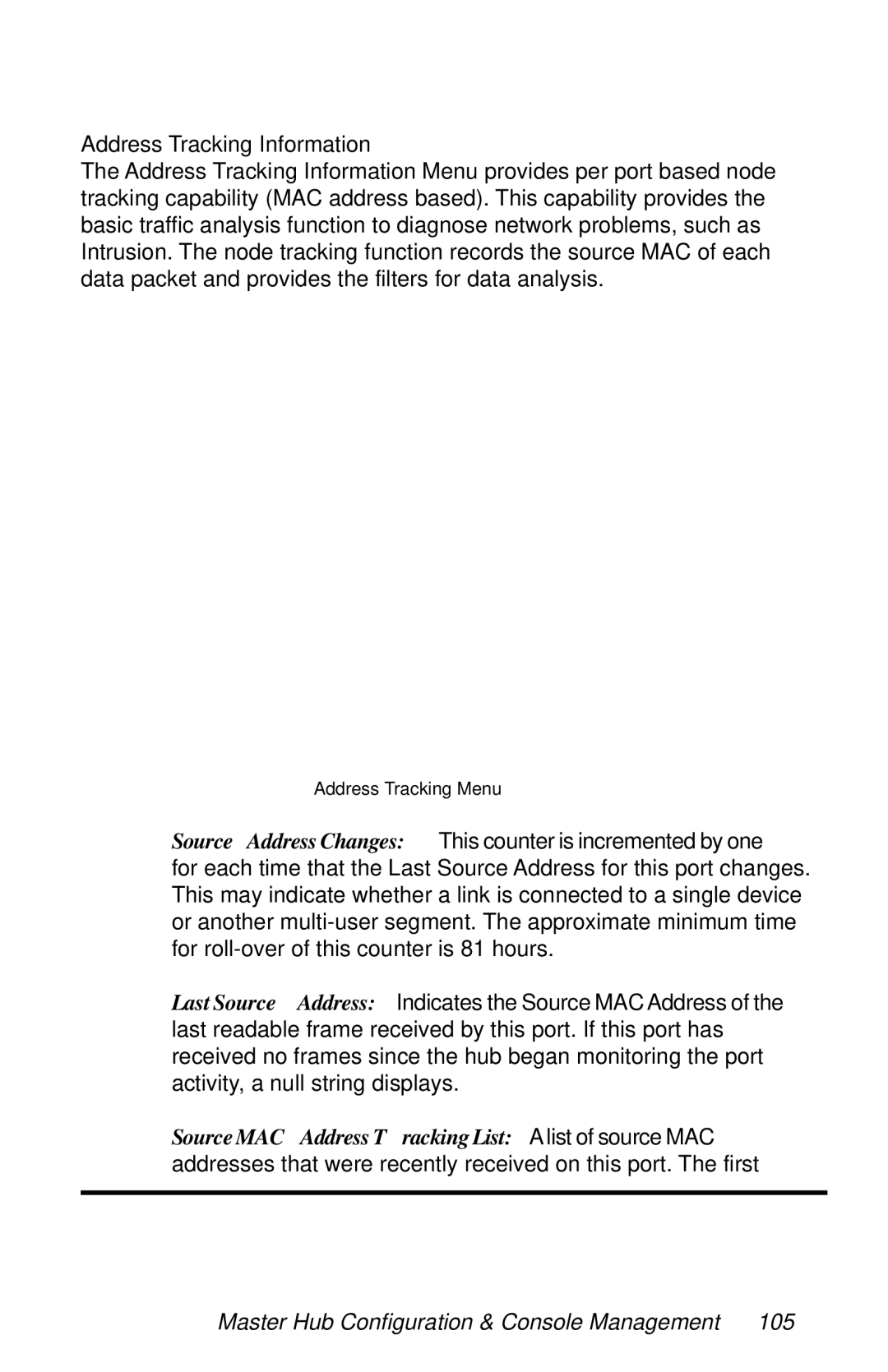 METRObility Optical Systems 8124-01-M manual Address Tracking Information, Source Address Changes, Last Source 