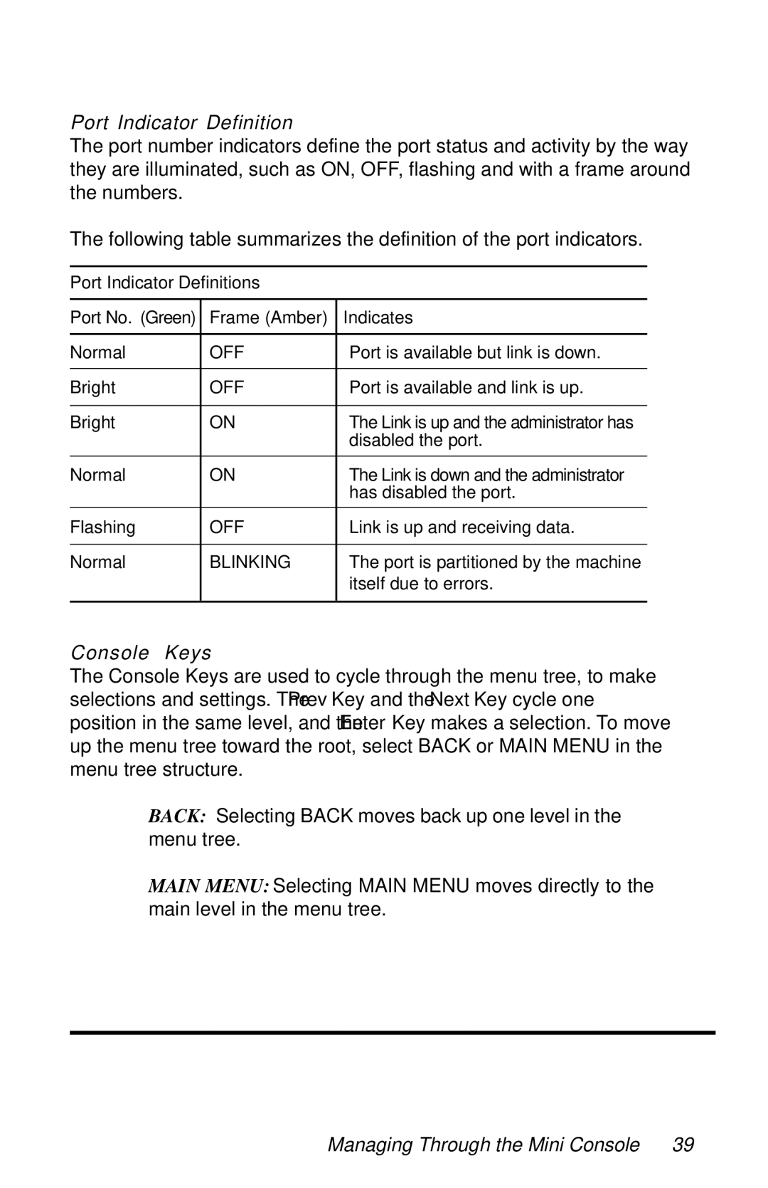 METRObility Optical Systems 8124-01-M manual Port Indicator Definition, Console Keys 