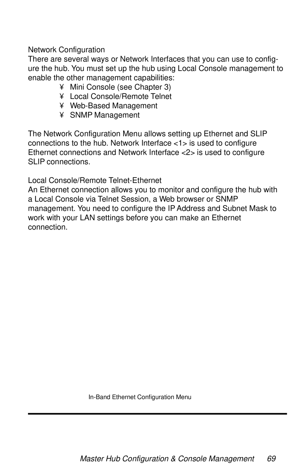 METRObility Optical Systems 8124-01-M manual Network Configuration, Local Console/Remote Telnet-Ethernet 