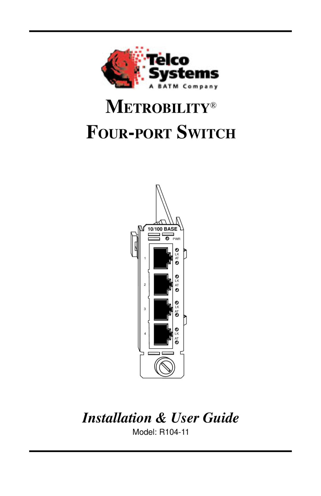 METRObility Optical Systems R104-11 manual Installation & User Guide 