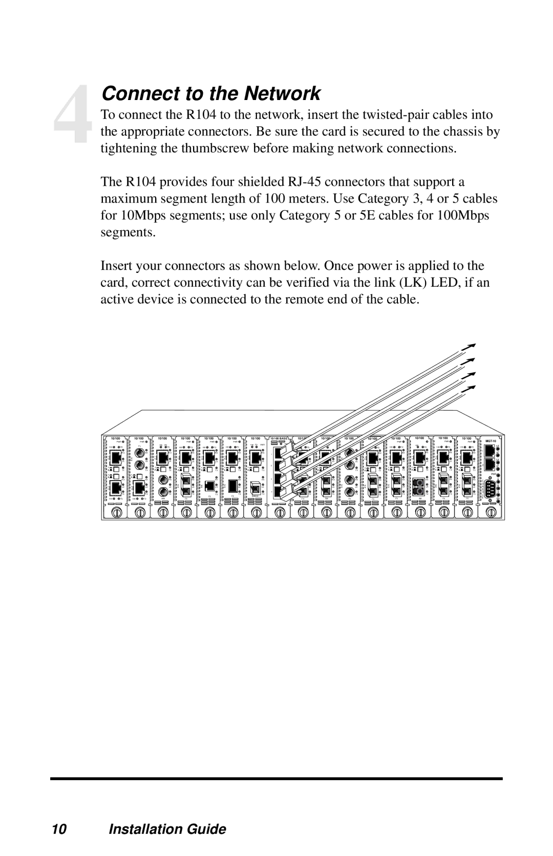 METRObility Optical Systems R104-11 manual 4Connect to the Network 