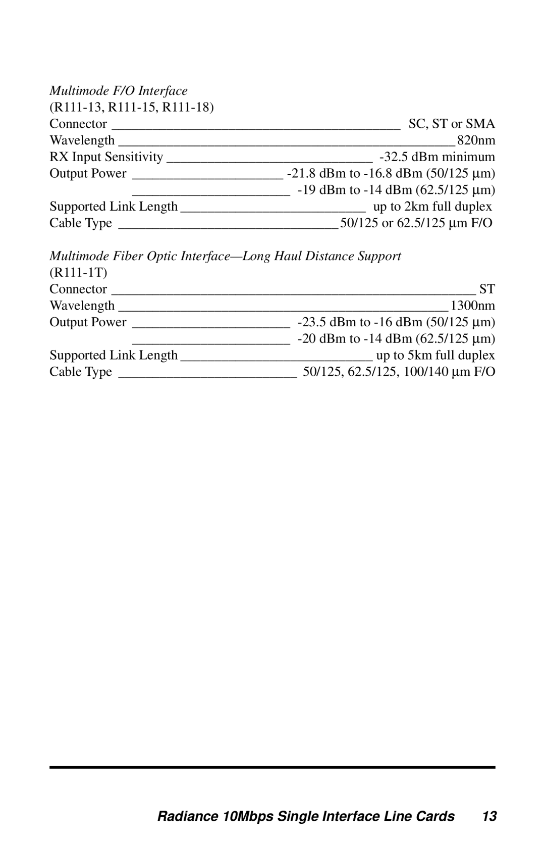 METRObility Optical Systems R111-15, R111-18, R111-12, R111-16, R111-13, R111-1T manual Multimode F/O Interface 