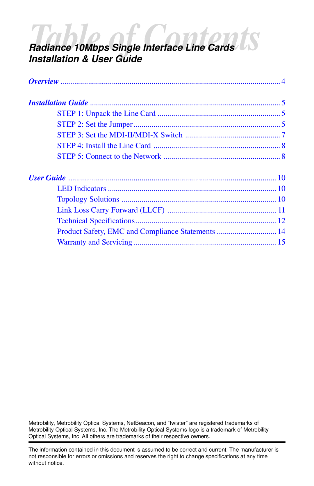 METRObility Optical Systems R111-16, R111-18, R111-15, R111-12, R111-13, R111-1T manual Installation & User Guide 