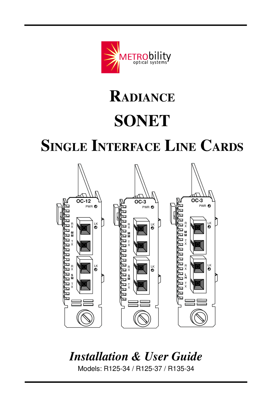 METRObility Optical Systems R125-34, R135-34, R125-37 manual Sonet 