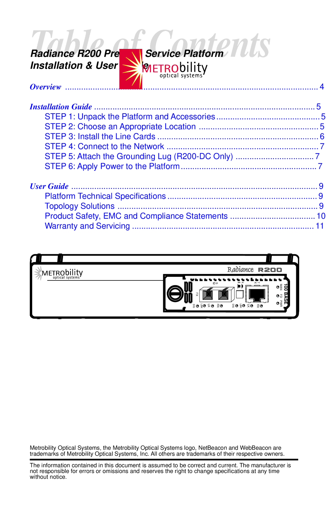 METRObility Optical Systems R200 manual Installation & User Guide 