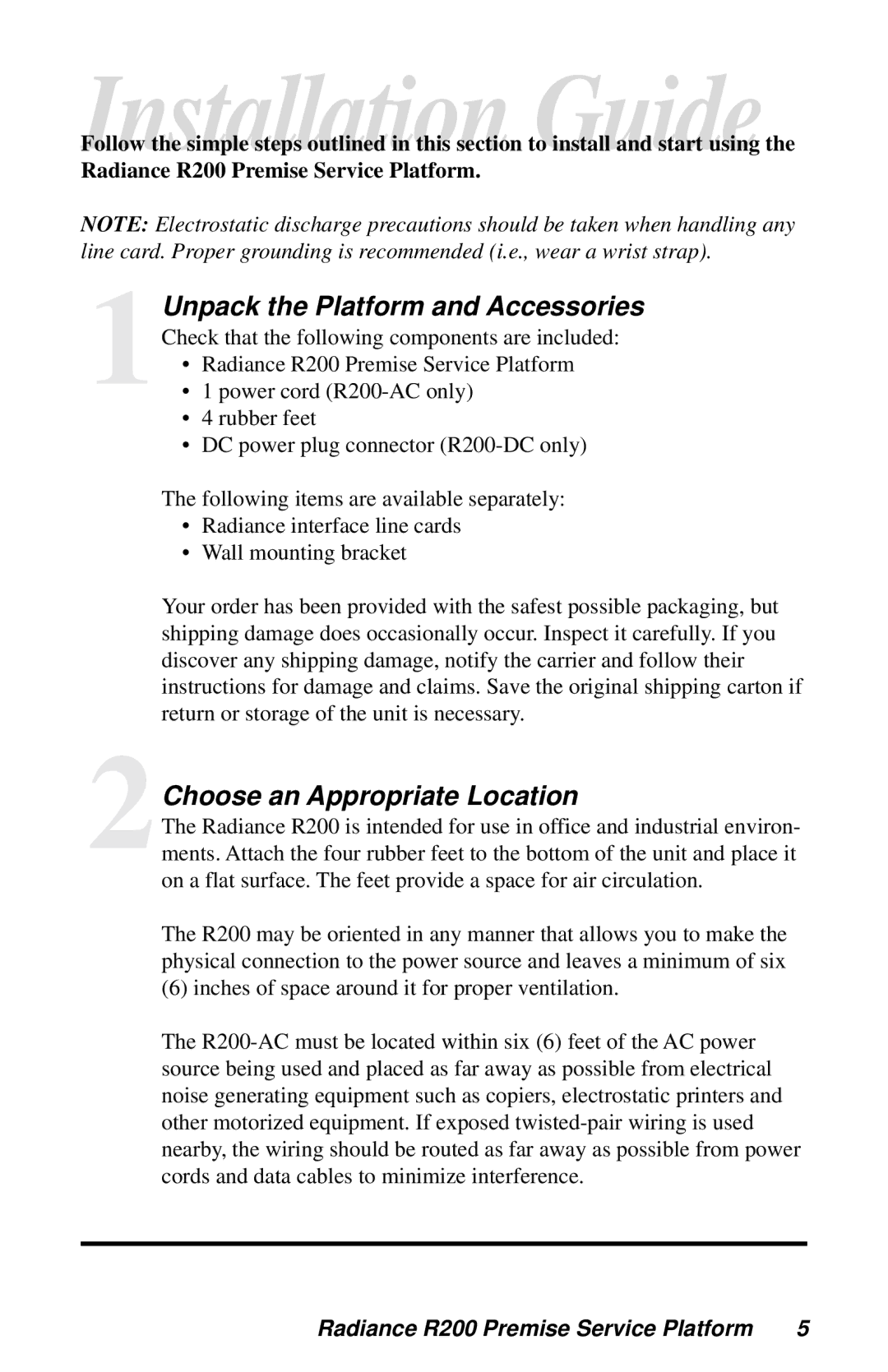 METRObility Optical Systems R200 manual 2Choose an Appropriate Location 