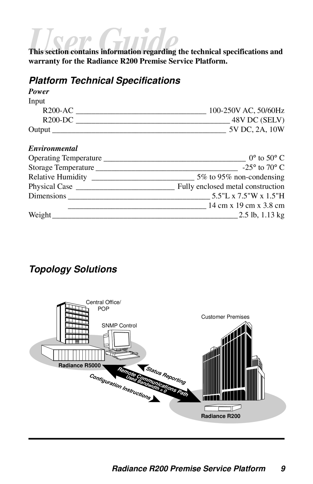 METRObility Optical Systems R200 manual Platform Technical Specifications, Topology Solutions 