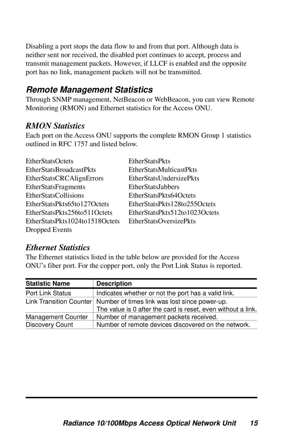 METRObility Optical Systems RADIANCE 10/100MBPS ACCESS OPTICAL NETWORK UNIT Remote Management Statistics, Rmon Statistics 