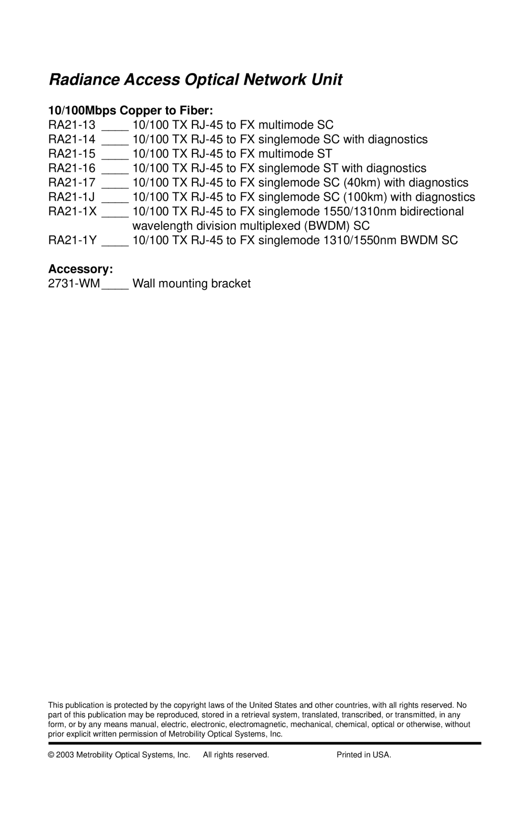 METRObility Optical Systems RADIANCE 10/100MBPS ACCESS OPTICAL NETWORK UNIT manual Radiance Access Optical Network Unit 