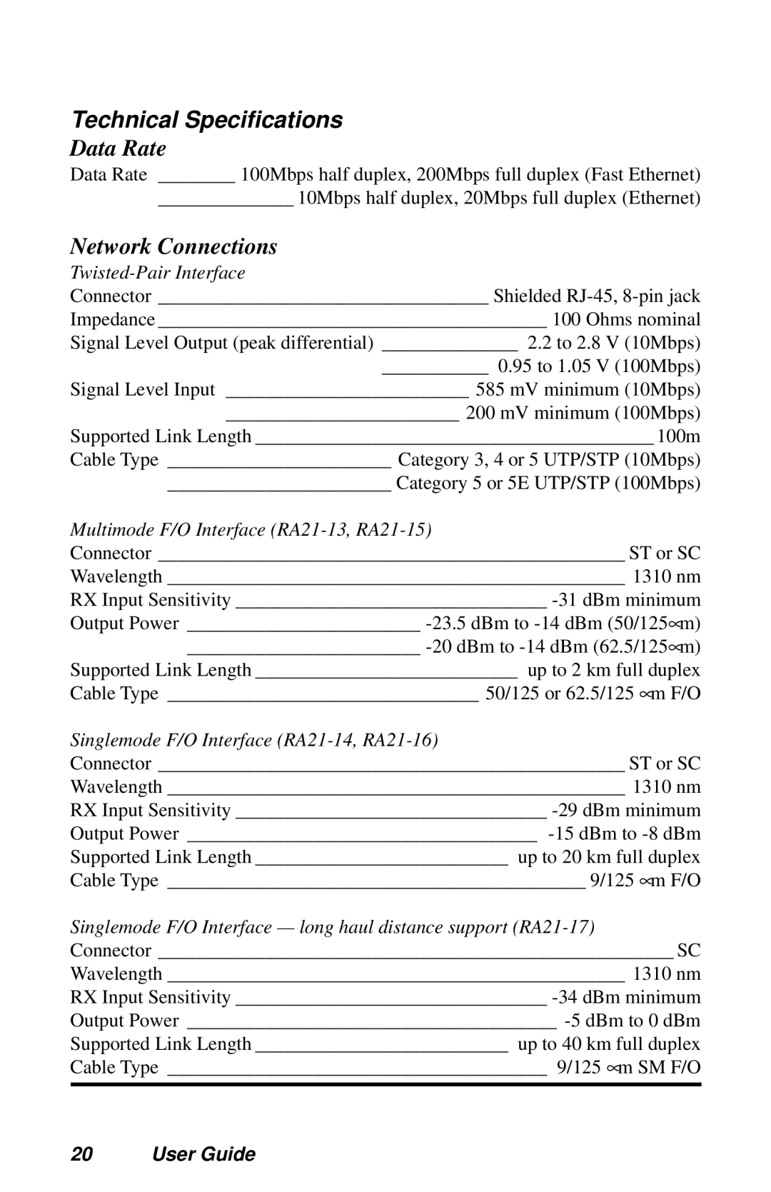 METRObility Optical Systems RADIANCE 10/100MBPS ACCESS OPTICAL NETWORK UNIT manual Technical Specifications, Data Rate 