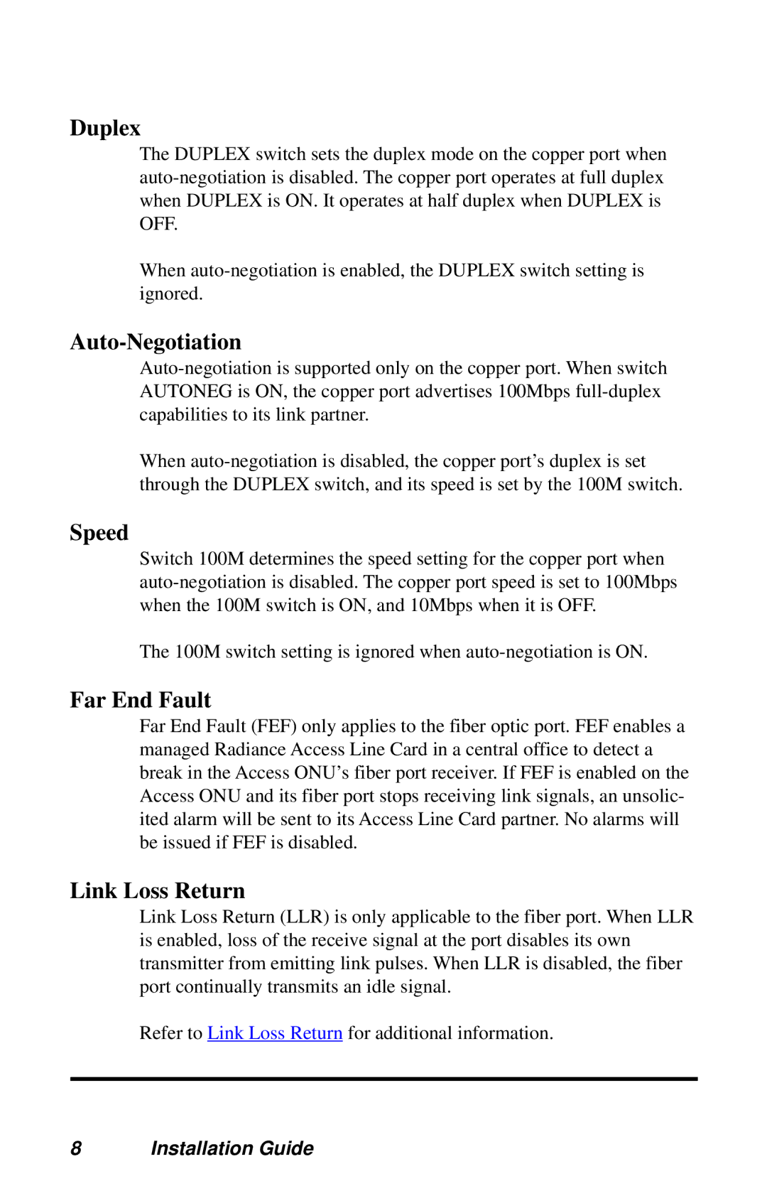 METRObility Optical Systems RADIANCE 10/100MBPS ACCESS OPTICAL NETWORK UNIT manual Duplex 