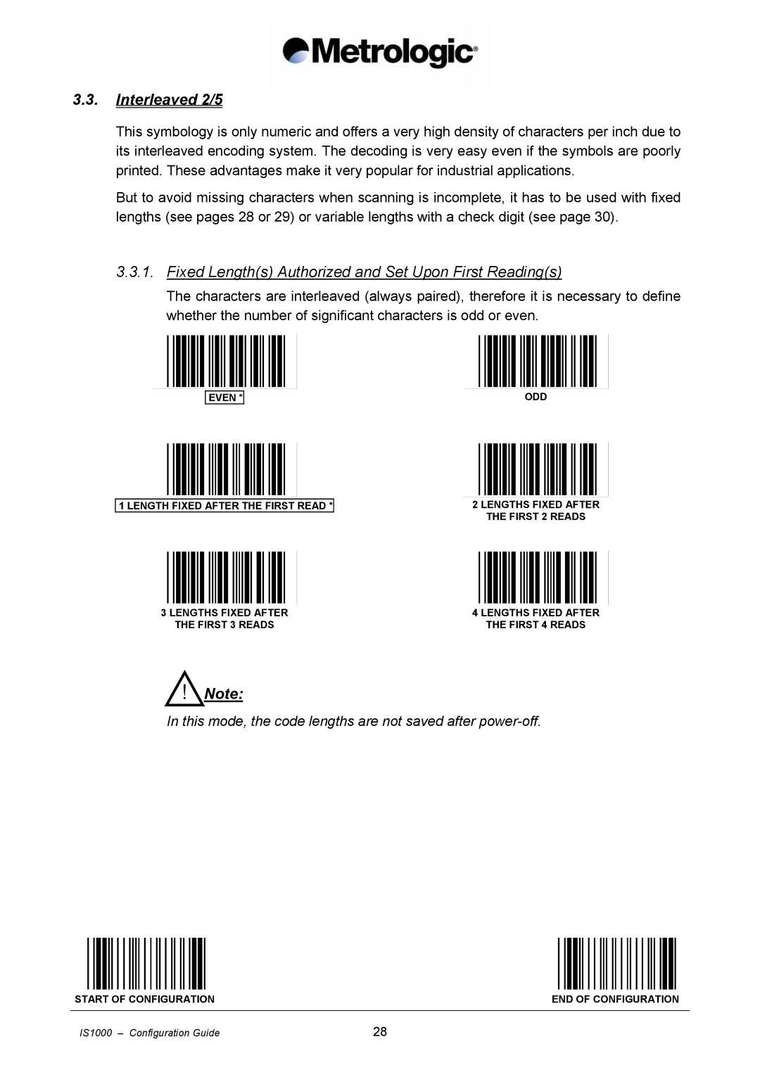 Metrologic Instruments IS1000 manual Interleaved 2/5, Fixed Lengths Authorized and Set Upon First Readings 