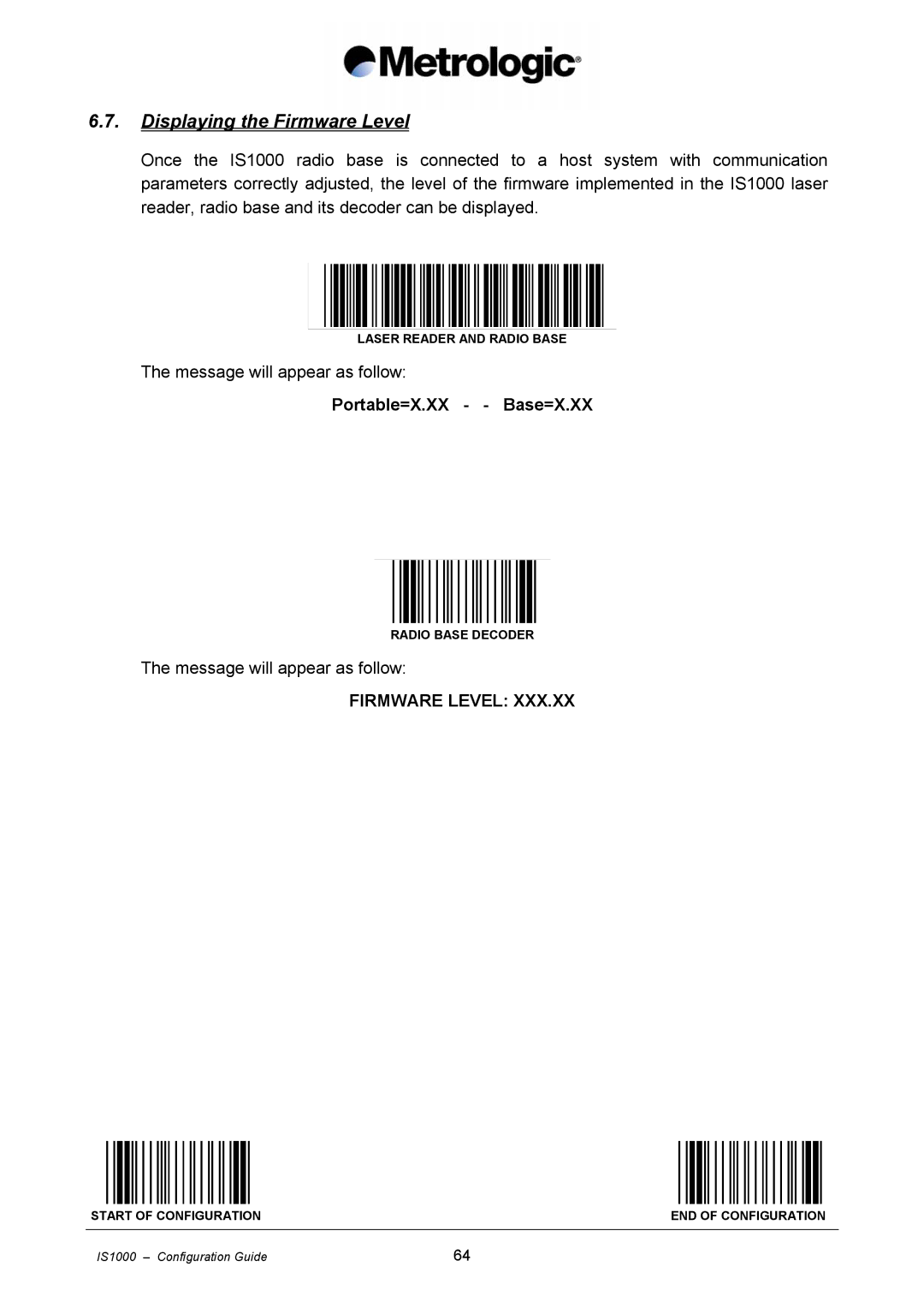 Metrologic Instruments IS1000 manual Displaying the Firmware Level 