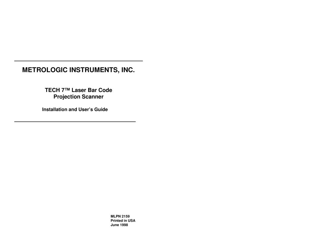 Metrologic Instruments MLPN 2159 manual Metrologic INSTRUMENTS, INC, Installation and User’s Guide 