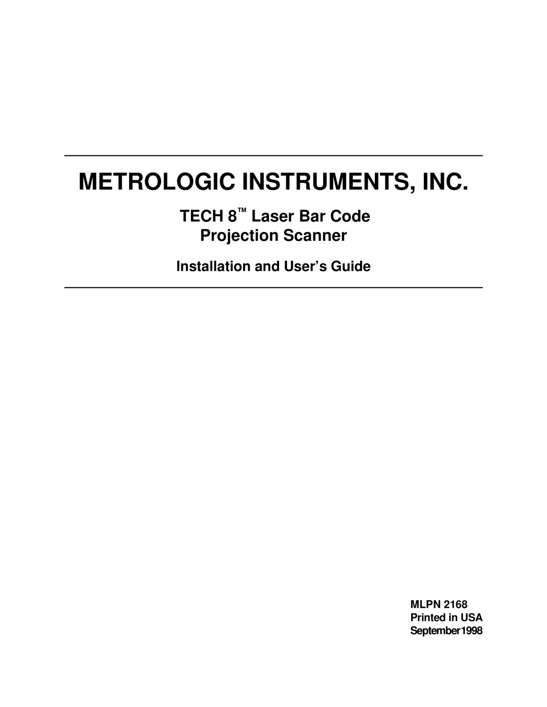 Metrologic Instruments MLPN 2168 manual Metrologic INSTRUMENTS, INC, Mlpn September1998 