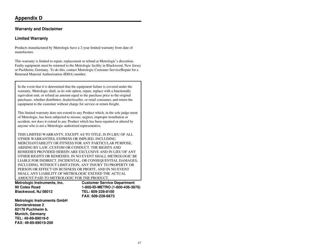 Metrologic Instruments MLPN 2178 manual Appendix D, Warranty and Disclaimer Limited Warranty 